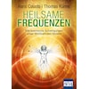 Heilsame Frequenzen (Thomas Künne, Deutsch)